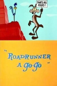 A film poster for the film 'Roadrunner a go-go'